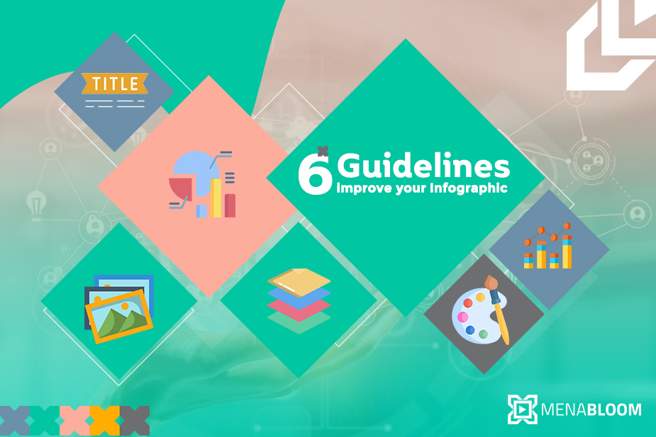 6 Guidelines to improve your infographic