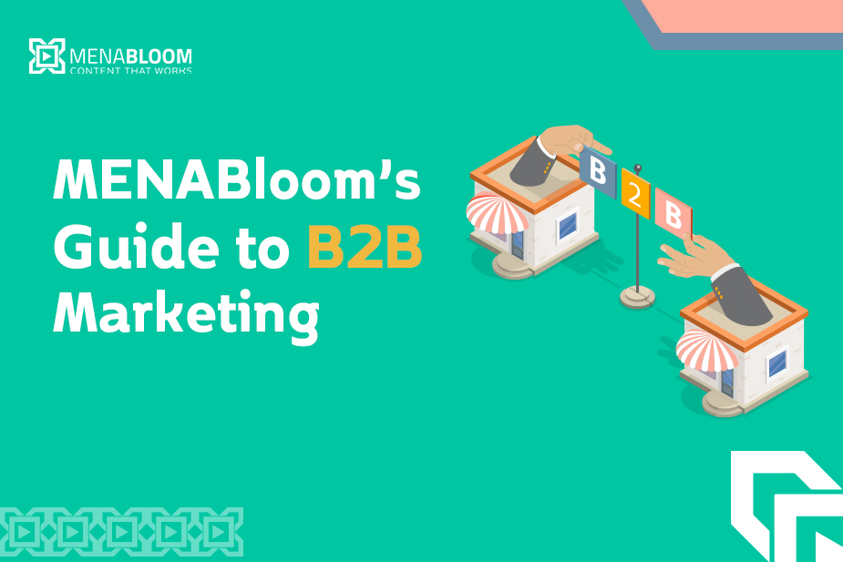 MENABloom’s Guide to B2B Marketing
